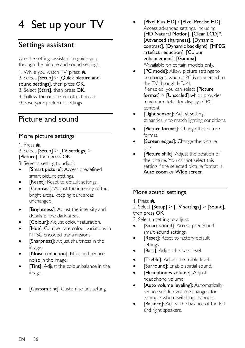 4 set up your tv, Settings assistant, Picture and sound | More picture settings, More sound settings | Philips 46PFL66X6H User Manual | Page 36 / 68