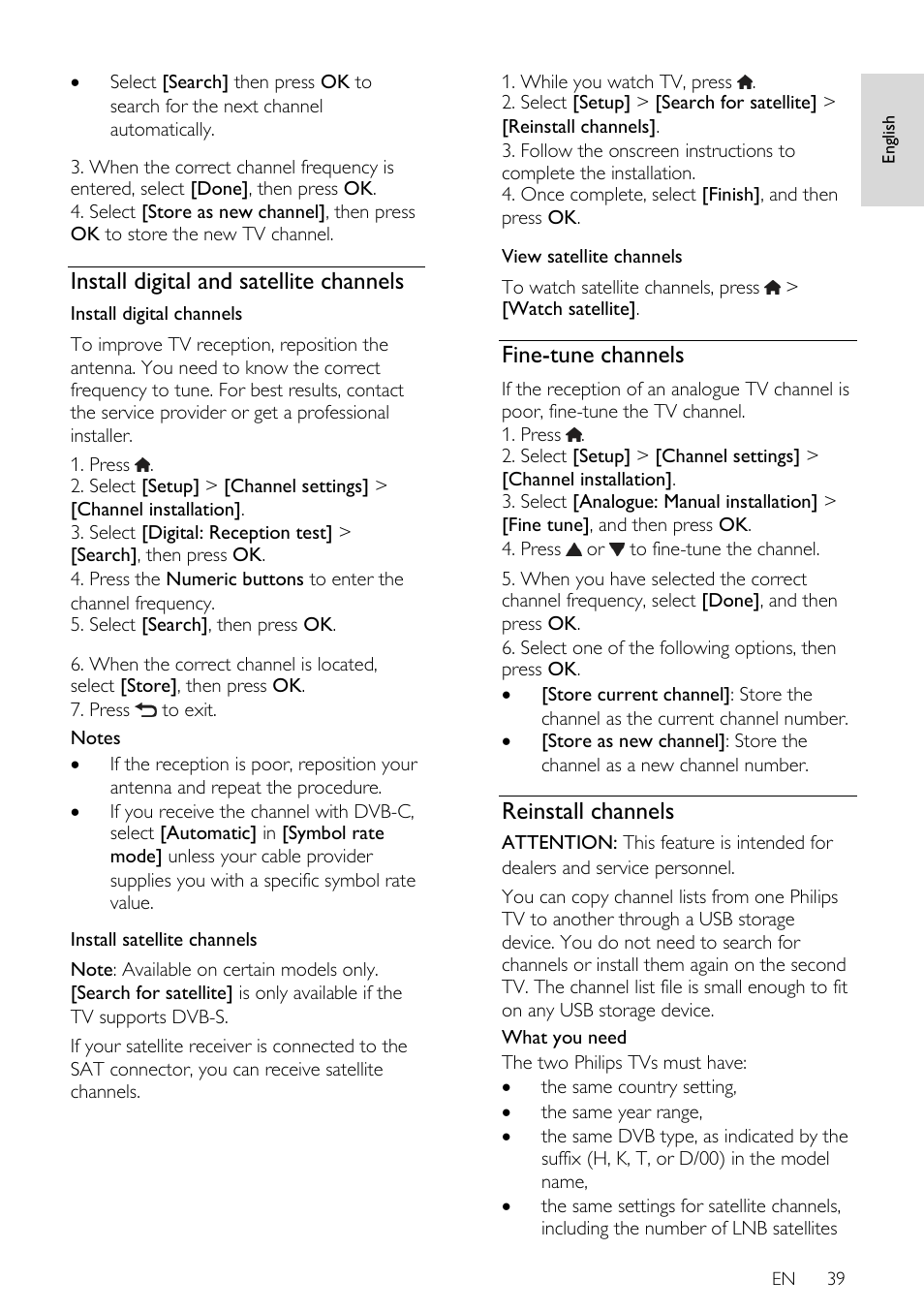 Install digital and satellite channels, Fine-tune channels, Reinstall channels | Philips 46PFL66X6H User Manual | Page 39 / 68