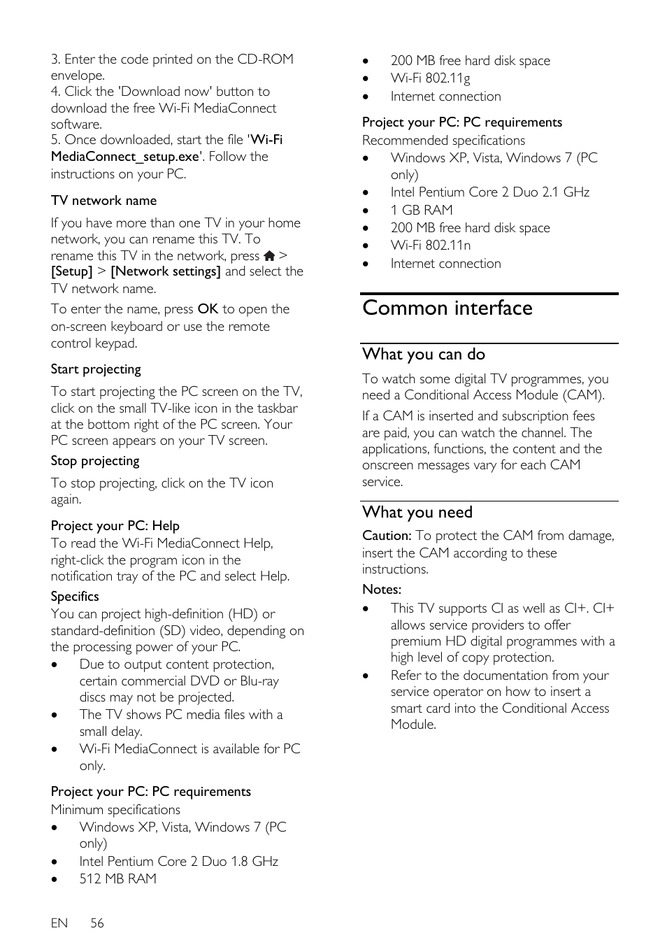 Common interface, What you can do, What you need | Philips 46PFL66X6H User Manual | Page 56 / 68