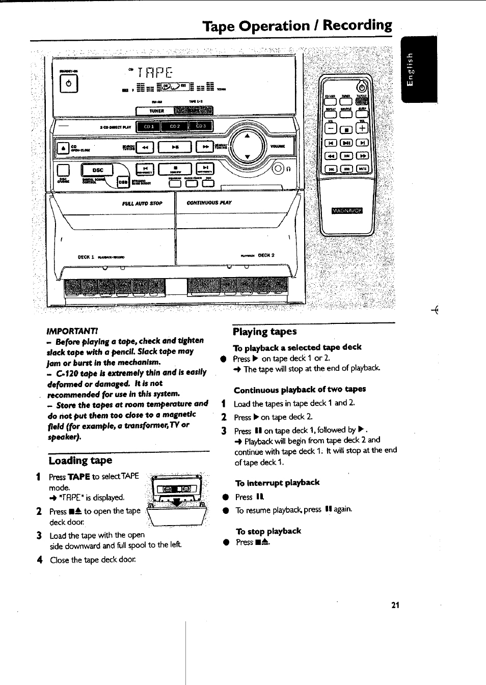 Loading tape, Playing tapes, Continuous playback of two tapes | To interrupt playback, To stop playback, Tape operation / recording, I r p e, Gib), Ckked chd¡ c5dced, Tape | Philips MAS-300 User Manual | Page 21 / 30