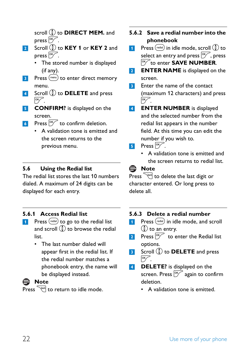 6 using the redial list, Using the redial list, Access redial list | Save a redial number into the phonebook, Delete a redial number | Philips UCZZ01927AB User Manual | Page 24 / 40