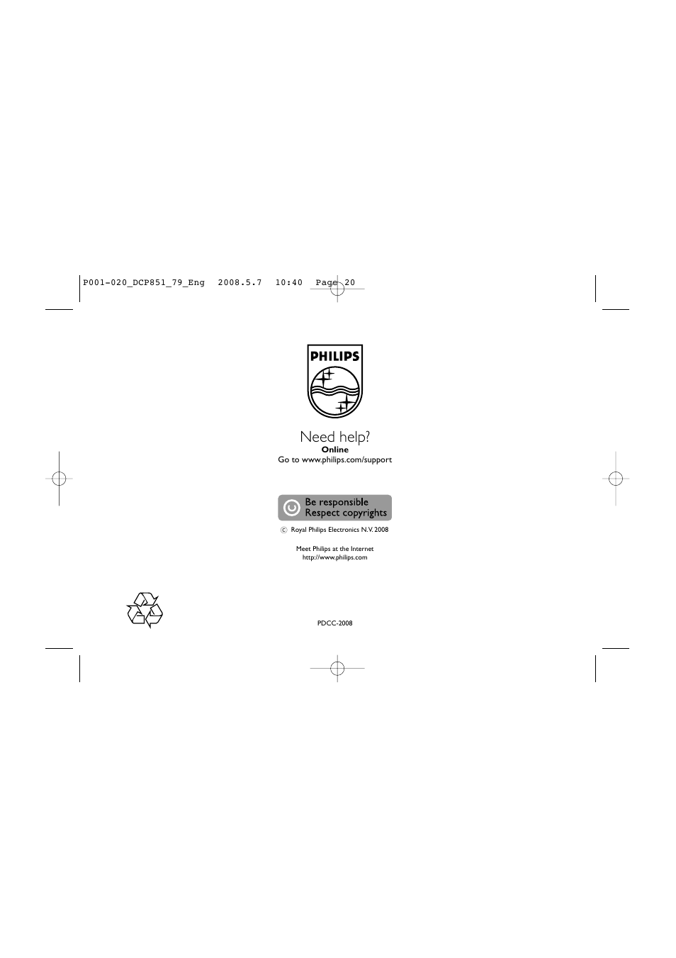 Need help | Philips DCP851 User Manual | Page 20 / 20