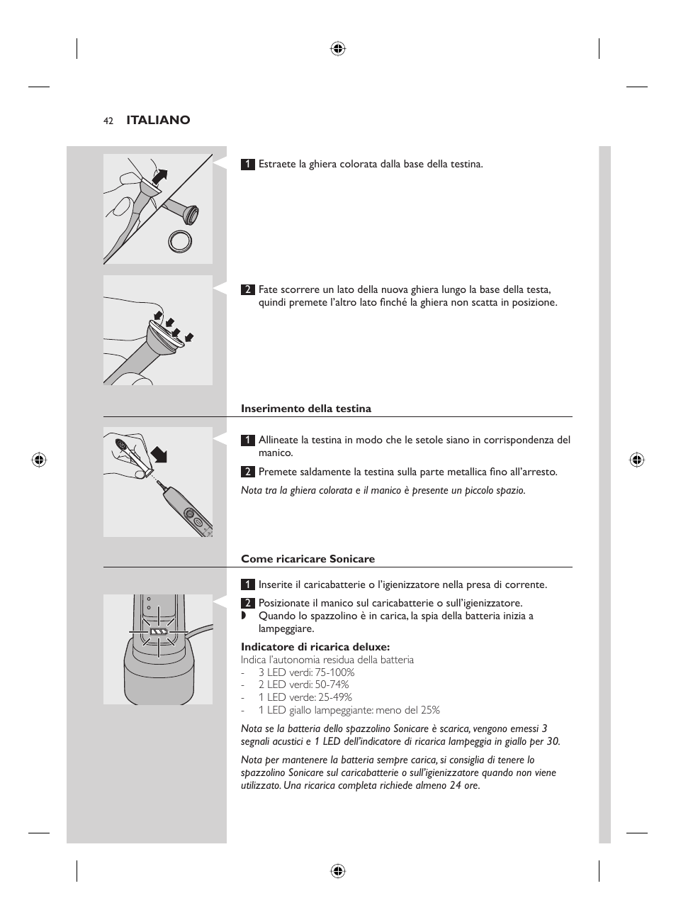 Italiano | Philips FLEXCARE00 HX6911 User Manual | Page 42 / 64