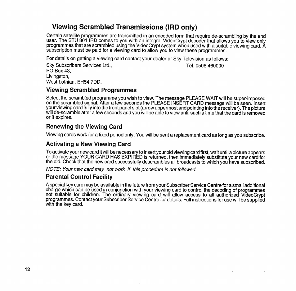 Viewing scrambled programmes, Renewing the viewing card, Activating a new viewing card | Parental control facility, Viewing scrambled transmissions (ird only) | Philips STU 801/25R User Manual | Page 14 / 28