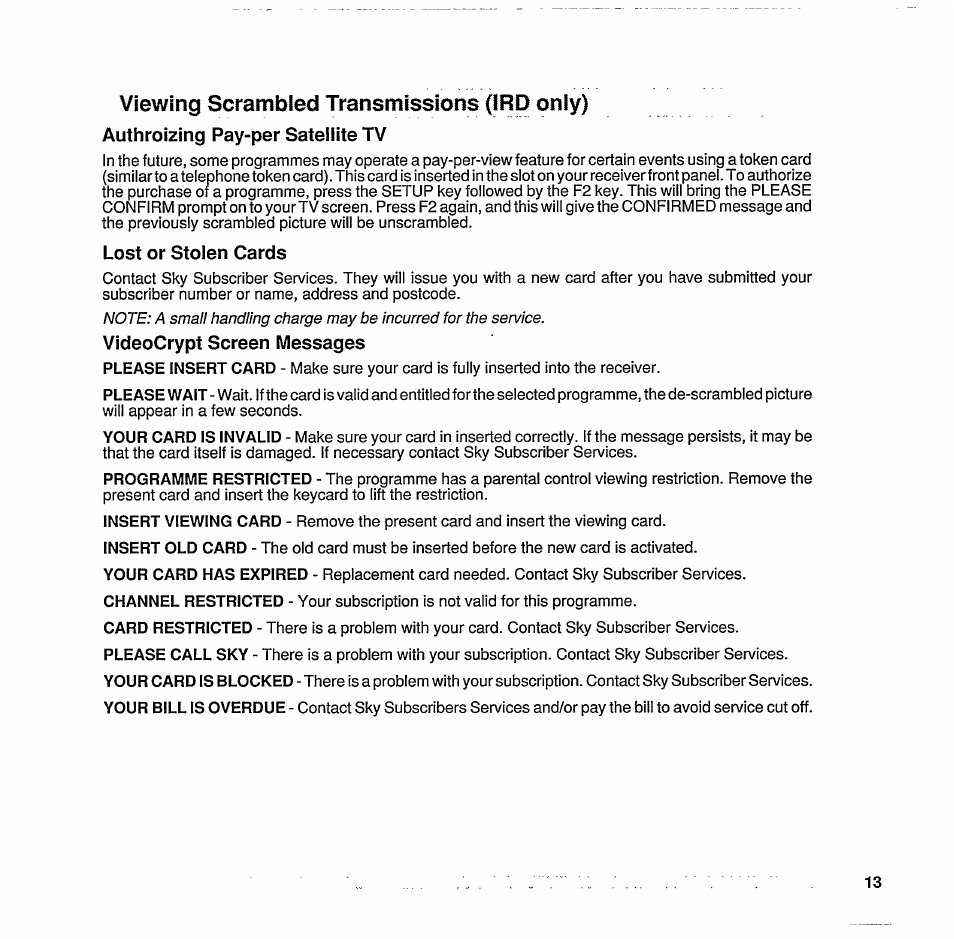 Authroizing pay-per satellite tv, Lost or stolen cards, Videocrypt screen messages | Viewing scrambled transmissions (ird only) | Philips STU 801/25R User Manual | Page 15 / 28