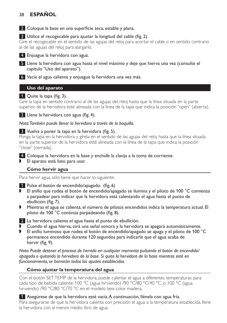 Uso del aparato, Cómo hervir agua, Cómo ajustar la temperatura del agua | Philips HD4686 User Manual | Page 38 / 108