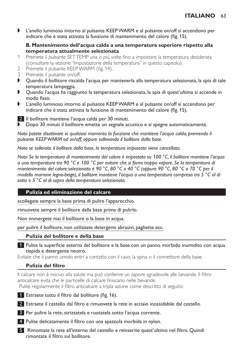 Pulizia ed eliminazione del calcare, Pulizia del bollitore e della base, Pulizia del filtro | Philips HD4686 User Manual | Page 63 / 108