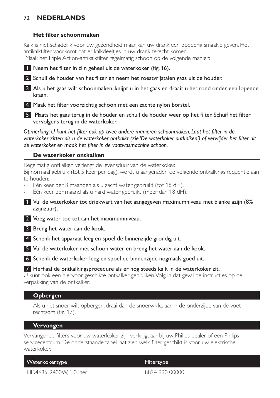 Het filter schoonmaken, De waterkoker ontkalken, Opbergen | Vervangen | Philips HD4686 User Manual | Page 72 / 108