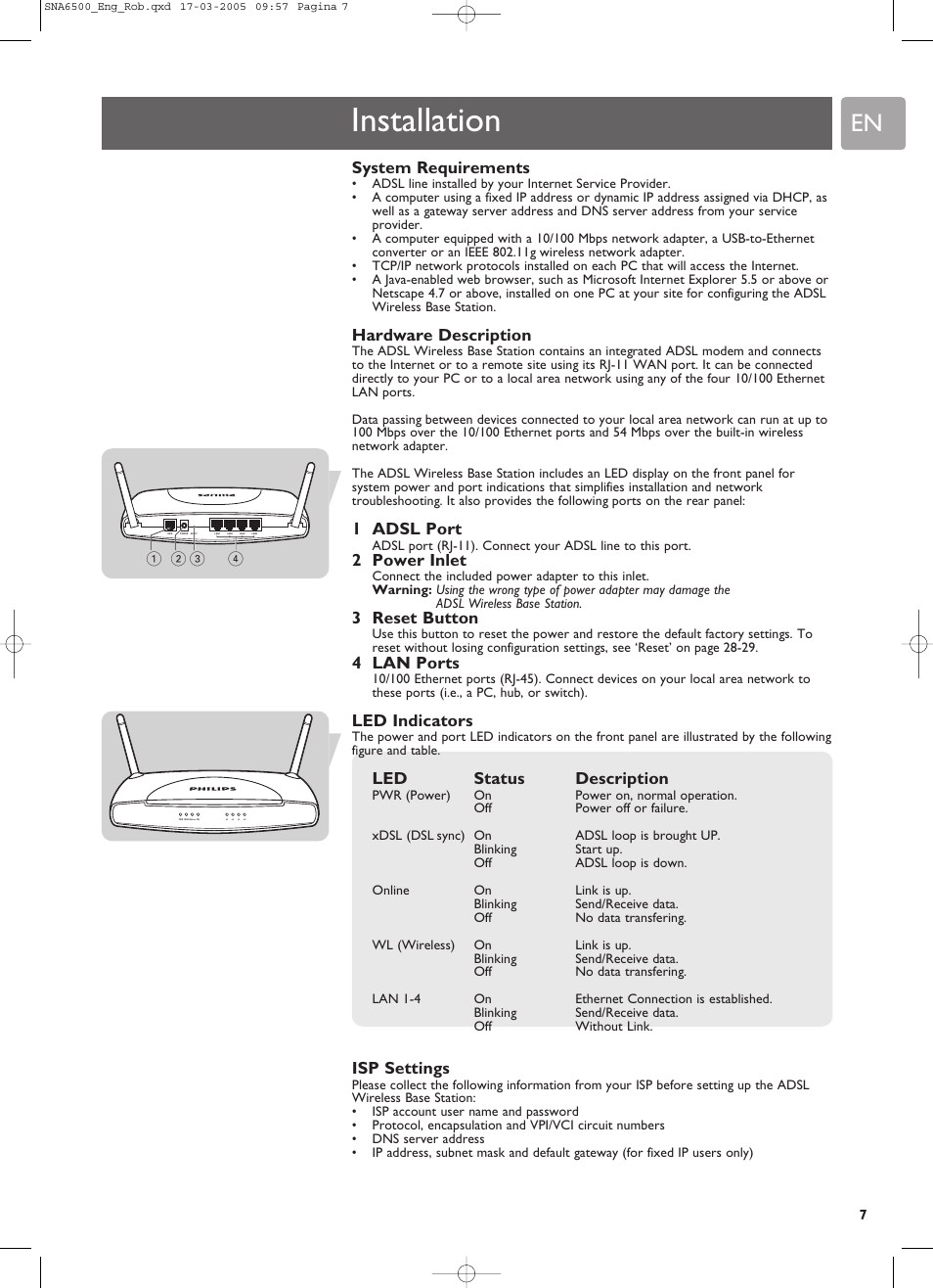 Installation, System requirements, Hardware description | 1 adsl port, 2 power inlet, 3 reset button, 4 lan ports, Led indicators, Led status description, Isp settings | Philips SNA6500 User Manual | Page 7 / 47