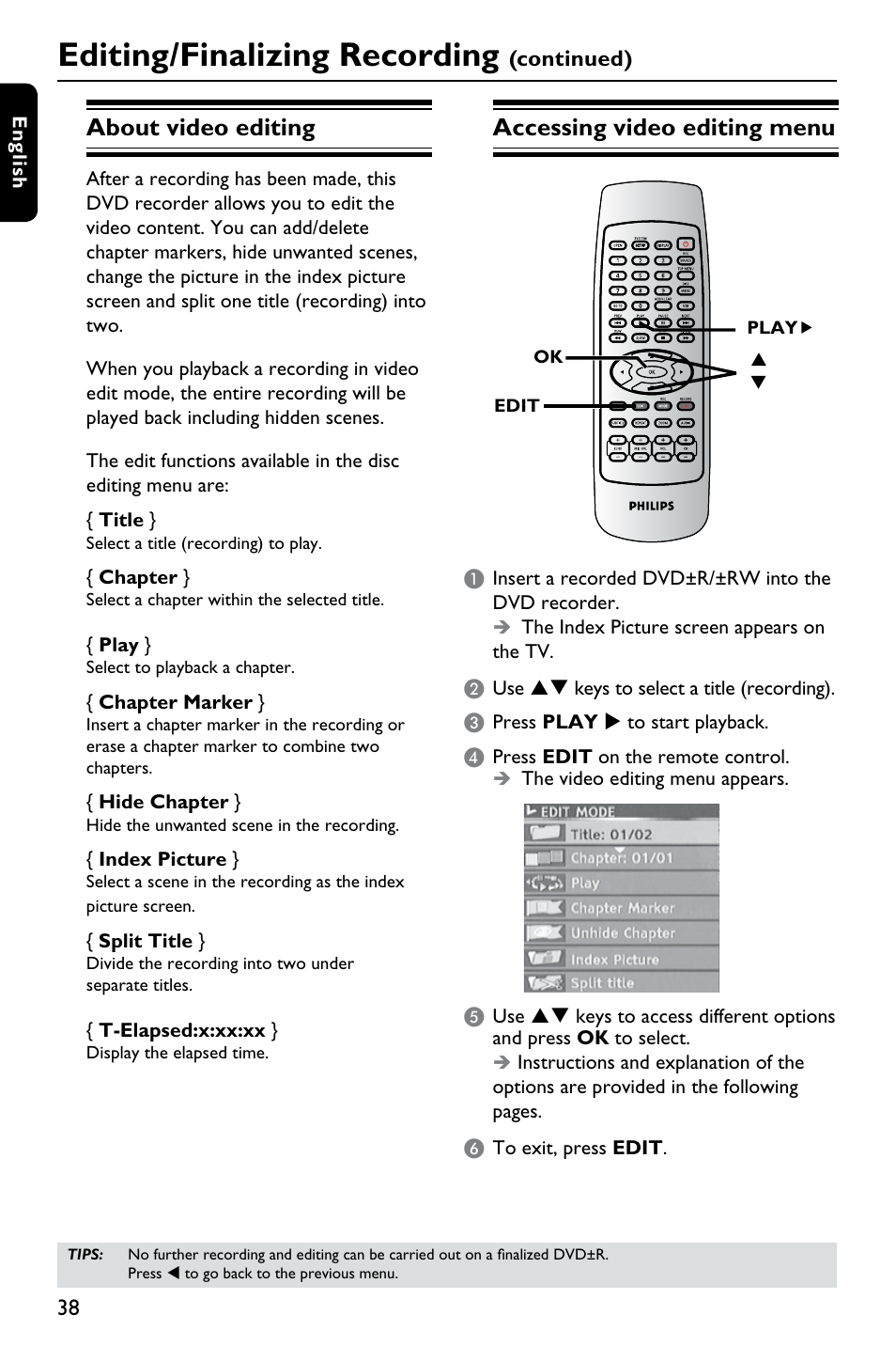 Editing/finalizing recording, About video editing, Accessing video editing menu | Philips DVDR3375/93 User Manual | Page 38 / 59