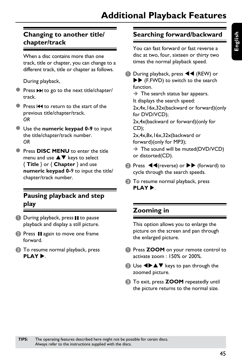 Additional playback features, Changing to another title/ chapter/track, Pausing playback and step play | Searching forward/backward, Zooming in | Philips DVDR3375/93 User Manual | Page 45 / 59