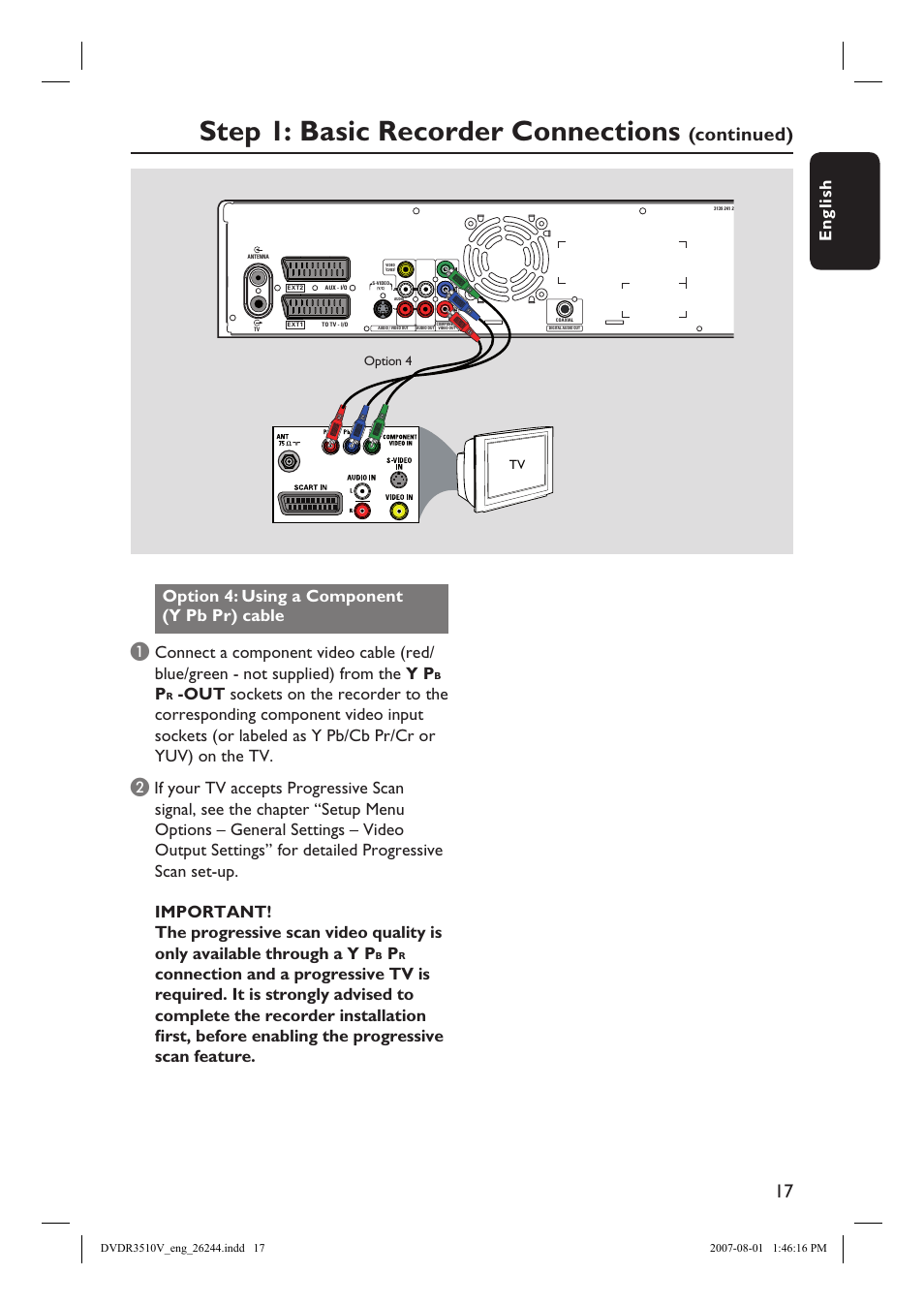 Step 1: basic recorder connections, Continued), English | Option 4: using a component (y pb pr) cable | Philips DVDR3512V User Manual | Page 17 / 74