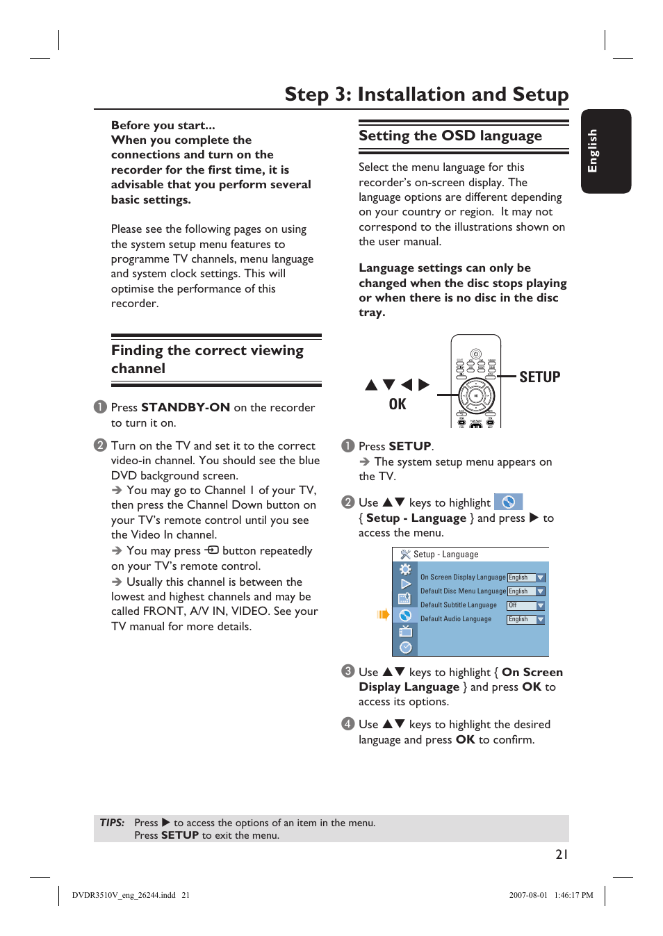 Step 3: installation and setup, Finding the correct viewing channel, Setting the osd language | Setup ok | Philips DVDR3512V User Manual | Page 21 / 74
