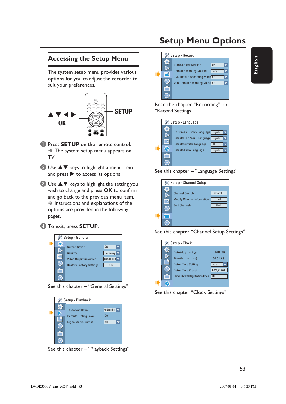 Setup menu options, Accessing the setup menu, Setup ok | English, See this chapter – “general settings, See this chapter – “playback settings, Read the chapter “recording” on “record settings, See this chapter – “language settings, See this chapter “channel setup settings, See this chapter “clock settings | Philips DVDR3512V User Manual | Page 53 / 74