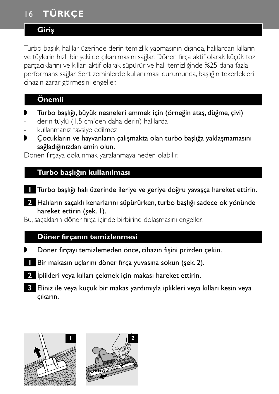 Türkçe | Philips Turbo Nozzle FC8043 User Manual | Page 16 / 44