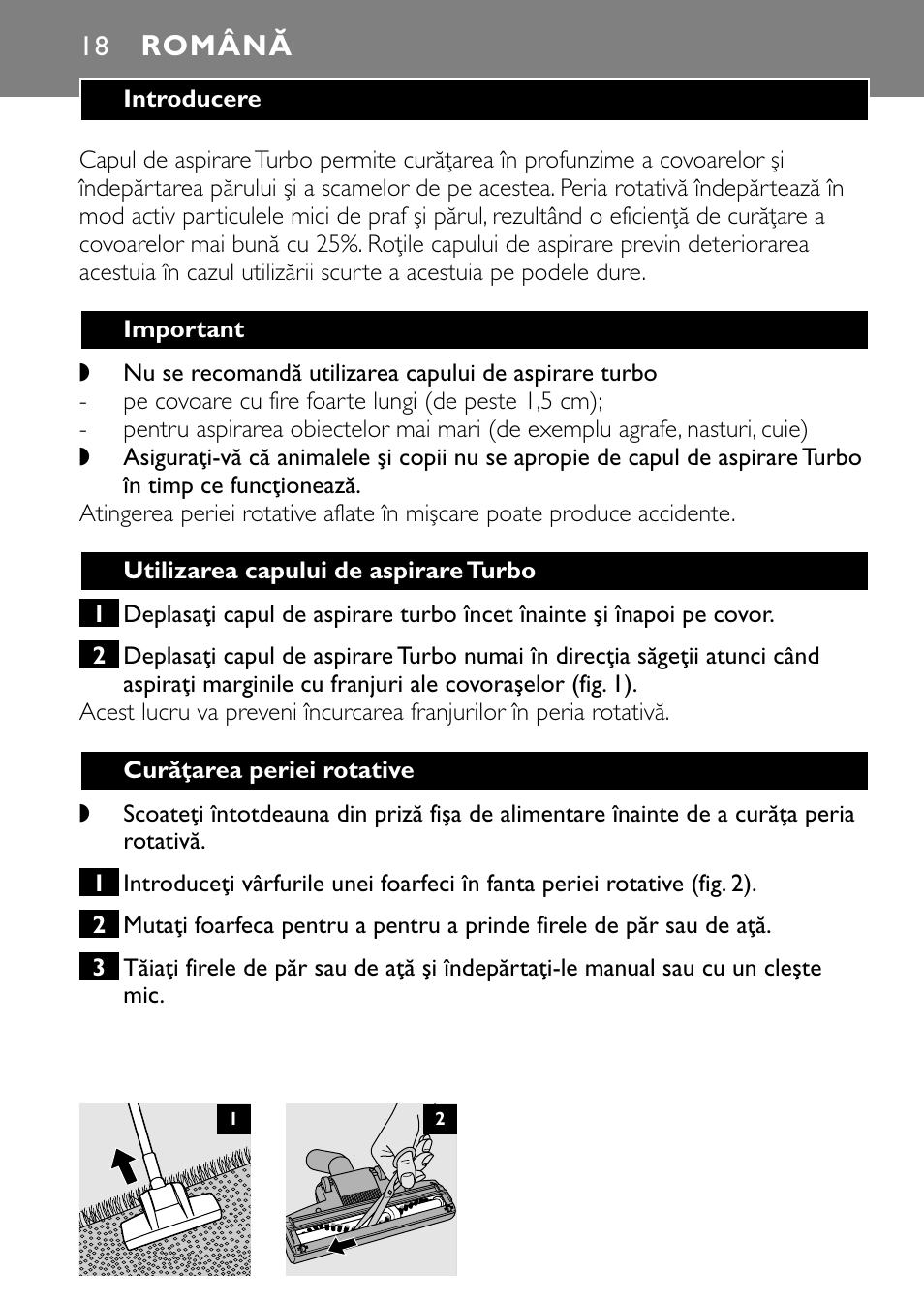 Română | Philips Turbo Nozzle FC8043 User Manual | Page 18 / 44