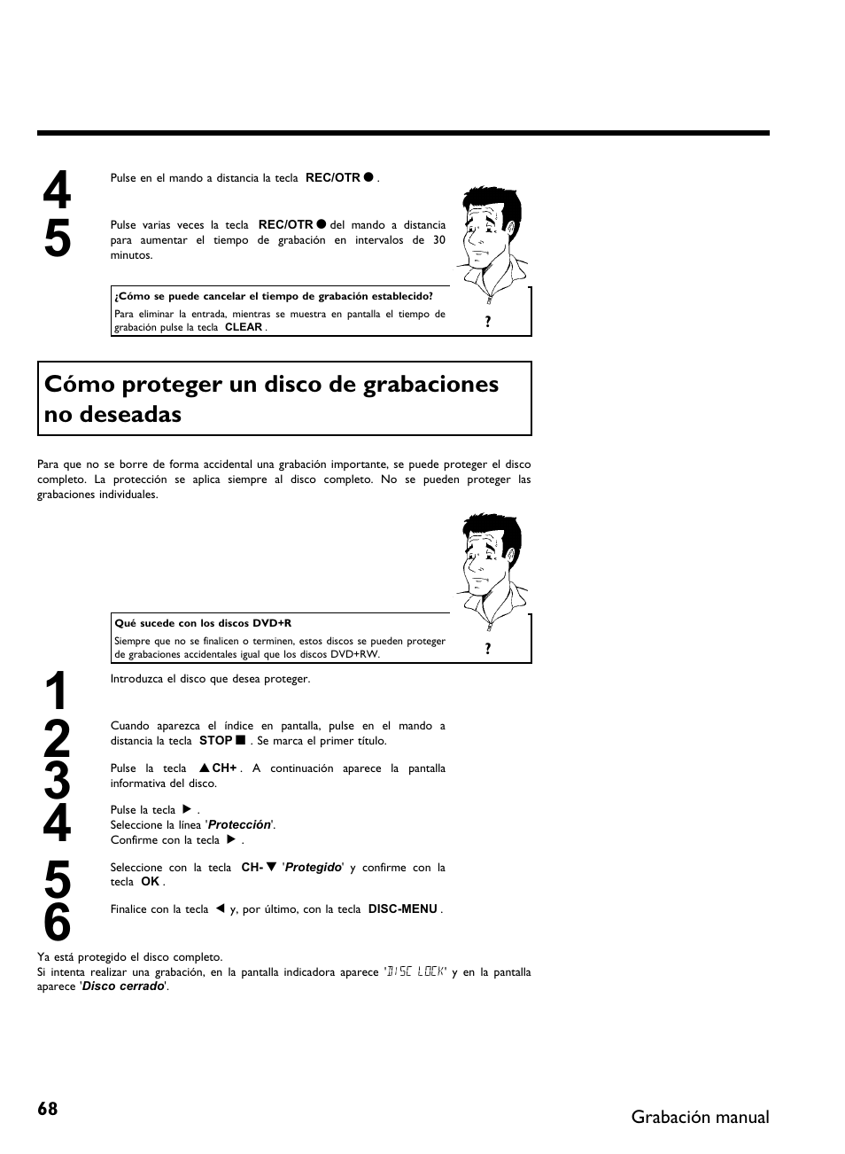 Cómo proteger un disco de grabaciones no deseadas | Philips DVDR 80 User Manual | Page 190 / 228