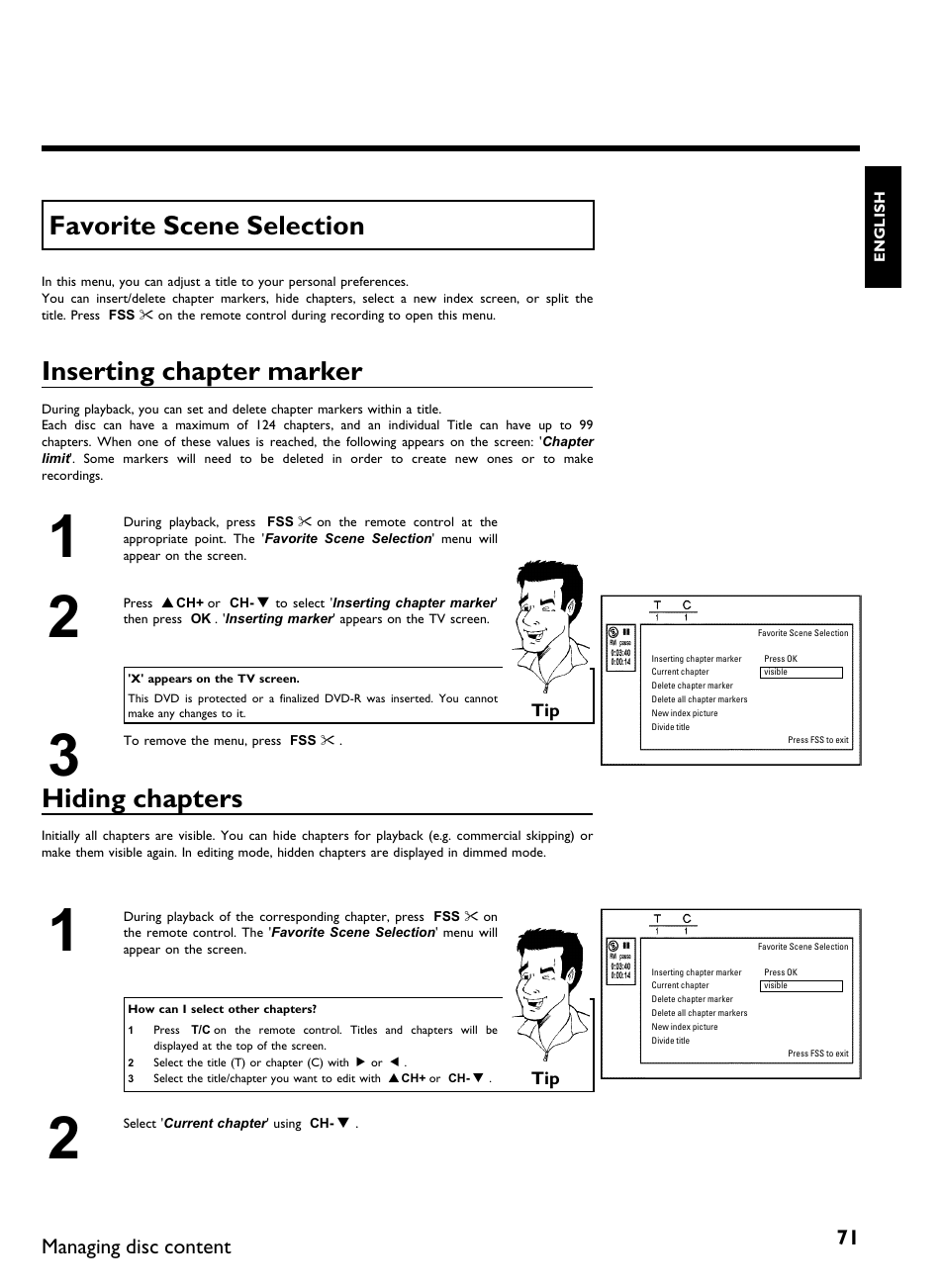 Favorite scene selection, Inserting chapter marker, Hiding chapters | Managing disc content | Philips DVDR 80 User Manual | Page 83 / 228