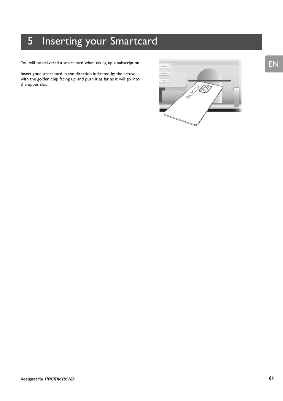 5 inserting your smartcard | Philips DCR 9001/22 User Manual | Page 13 / 65