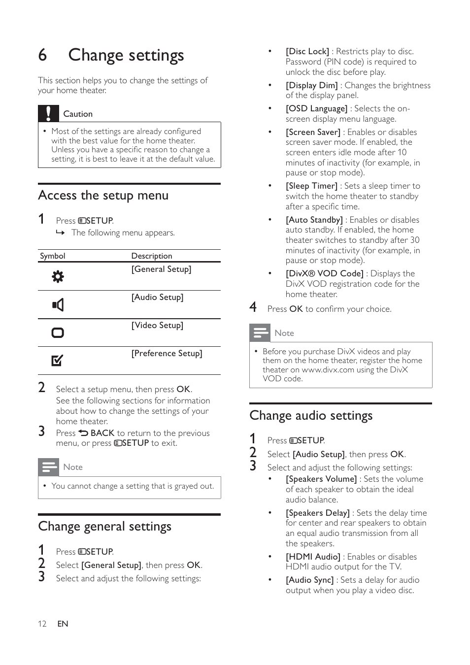 6 change settings, Change audio settings, Access the setup menu | Change general settings | Philips HTS3540/51 User Manual | Page 14 / 20