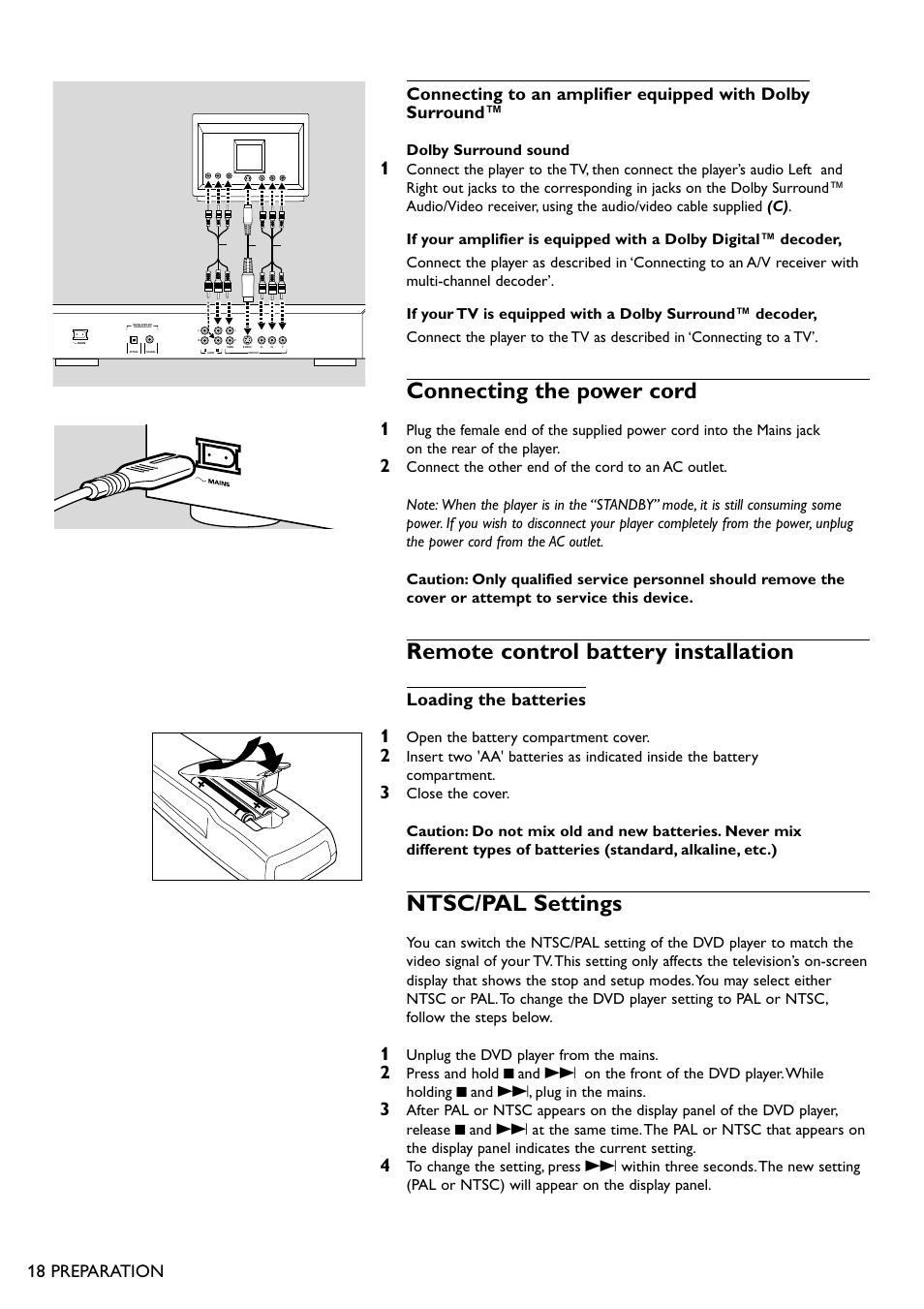 Connecting the power cord, Remote control battery installation, Ntsc/pal settings | Loading the batteries, 18 preparation, Dolby surround sound, Open the battery compartment cover, Unplug the dvd player from the mains | Philips DVD940 User Manual | Page 18 / 37