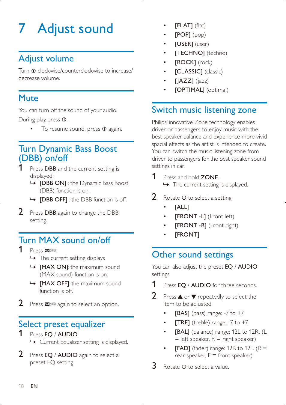 7 adjust sound, Switch music listening zone, Other sound settings | Adjust volume, Mute, Turn dynamic bass boost (dbb) on/off 1, Turn max sound on/off 1, Select preset equalizer 1 | Philips DVK PHPRU\ SDHC CE151 User Manual | Page 17 / 25