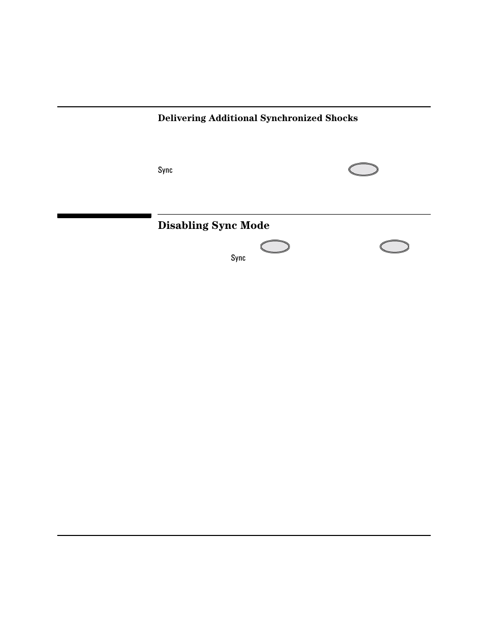 Delivering additional synchronized shocks, Disabling sync mode, Delivering additional synchronized shocks -4 | Disabling sync mode -4 | Philips HEARTSTART XLT M3500B User Manual | Page 82 / 180