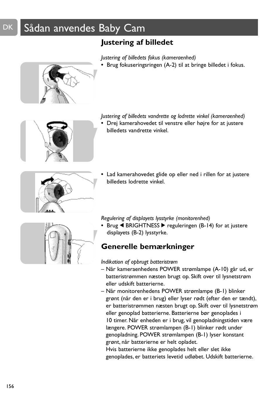 Sådan anvendes baby cam, Justering af billedet, Generelle bemærkninger | Philips SCD491 User Manual | Page 155 / 211