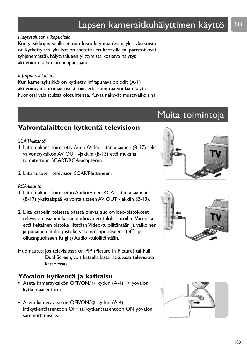 Valvontalaitteen kytkentä televisioon, Yövalon kytkentä ja katkaisu | Philips SCD491 User Manual | Page 188 / 211