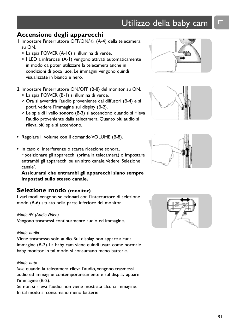 Utilizzo della baby cam, Accensione degli apparecchi, Selezione modo | Philips SCD491 User Manual | Page 90 / 211