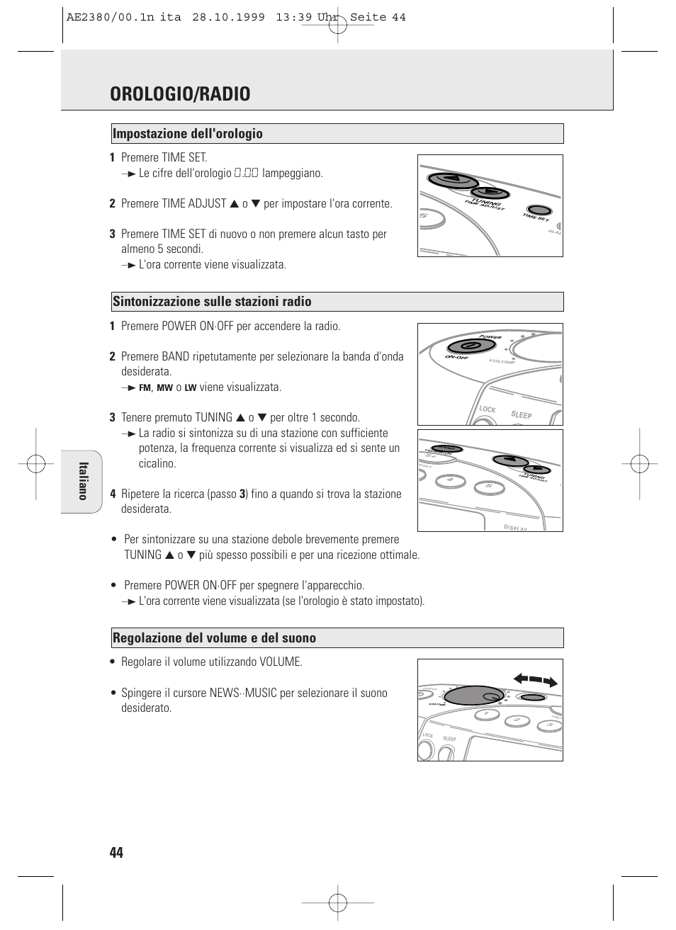 Orologio/radio, Regolazione del volume e del suono, Sintonizzazione sulle stazioni radio | Impostazione dell'orologio, Italiano 1 premere time set | Philips AE2380 User Manual | Page 44 / 90