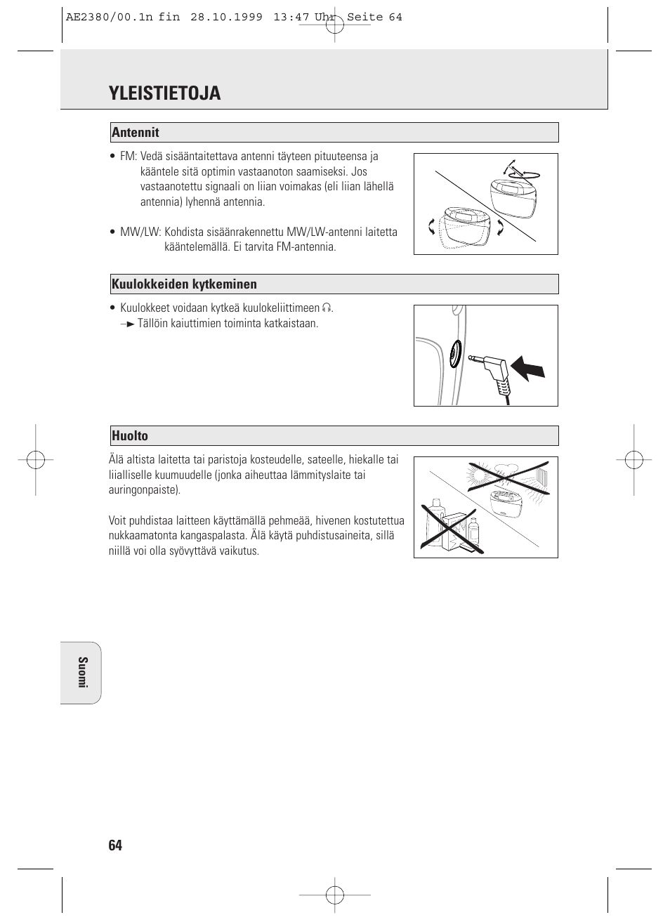 Yleistietoja, Huolto, Kuulokkeiden kytkeminen antennit | Philips AE2380 User Manual | Page 64 / 90