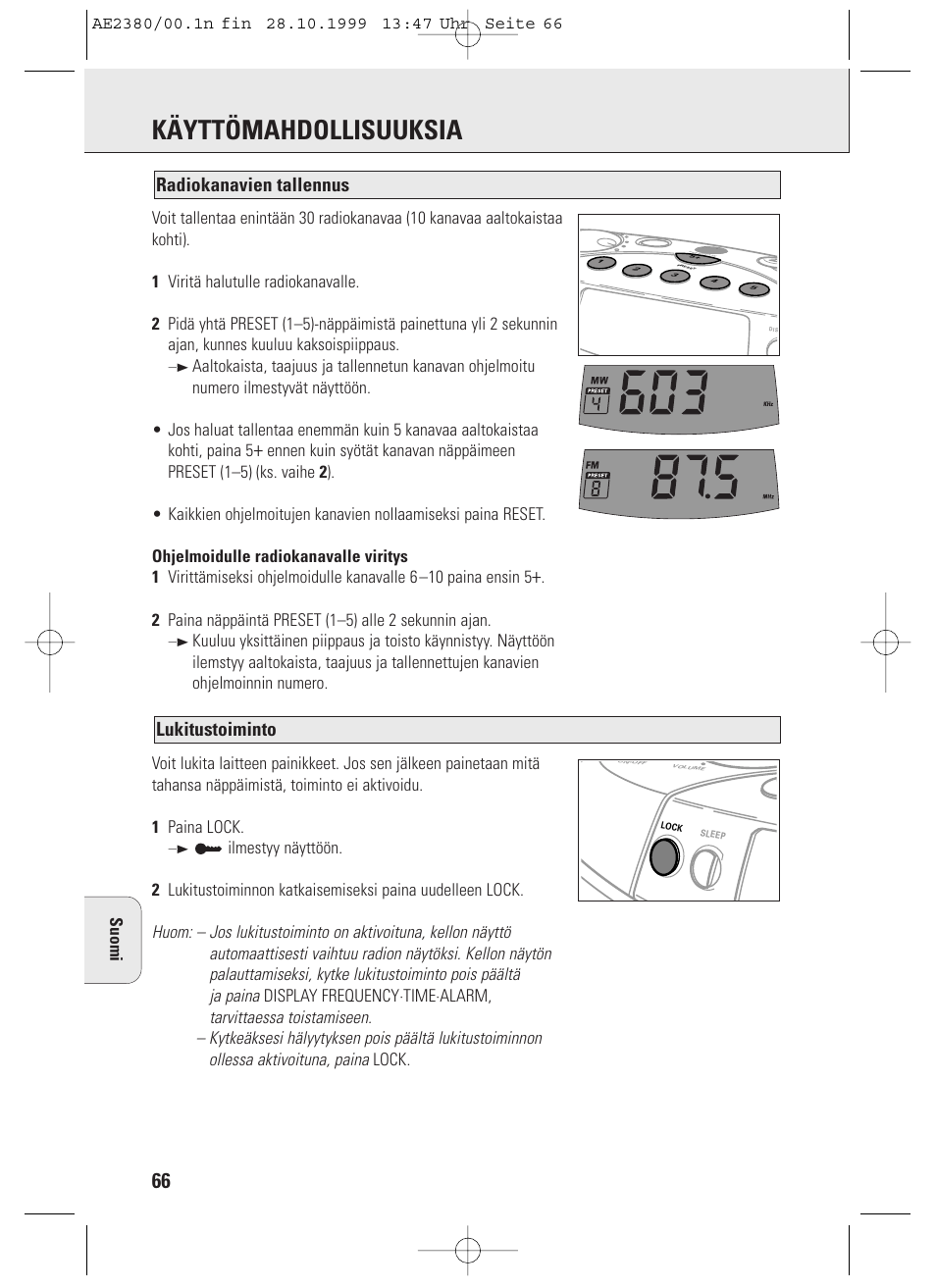 Käyttömahdollisuuksia, Lukitustoiminto, Radiokanavien tallennus | Philips AE2380 User Manual | Page 66 / 90