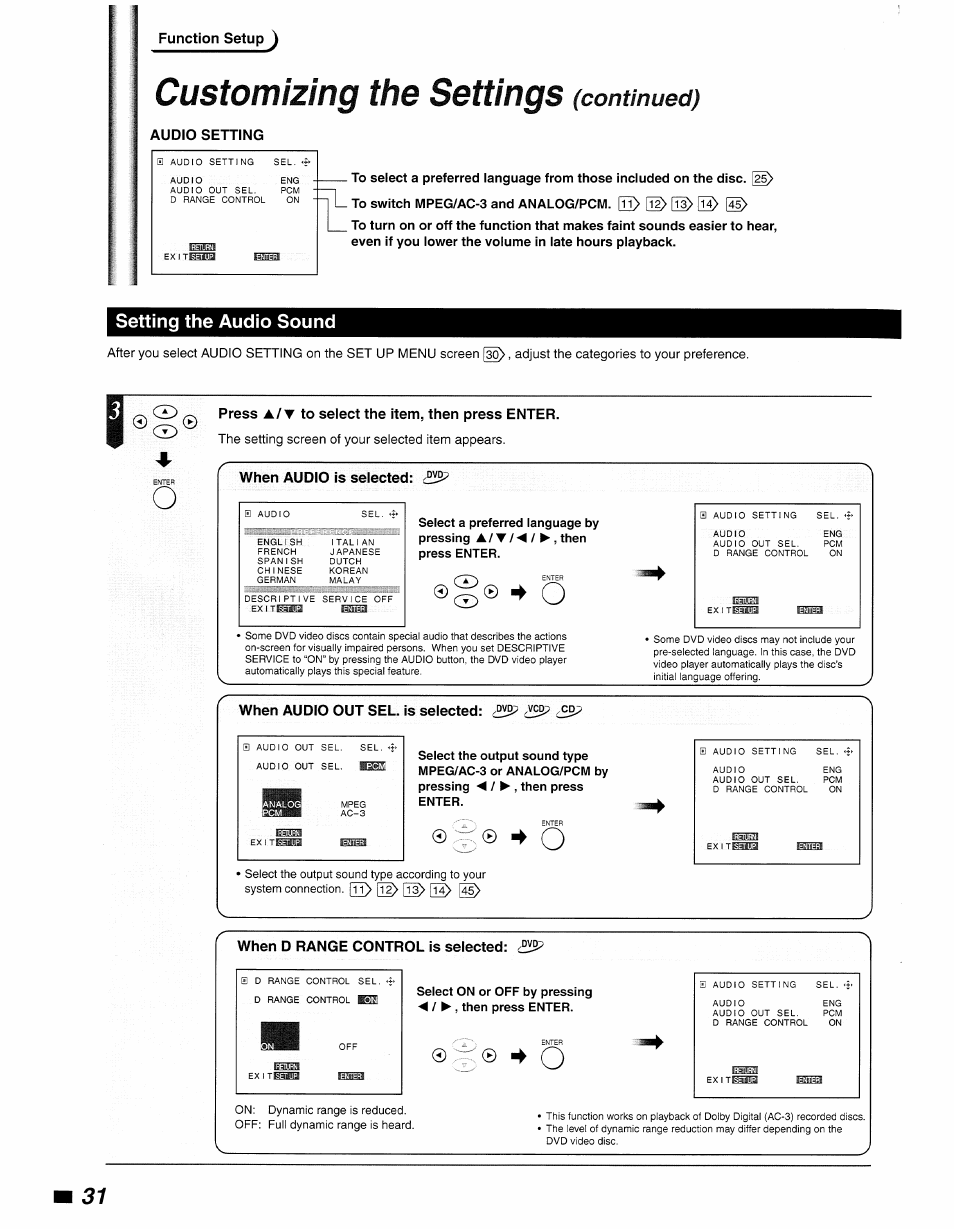 Audio setting, Setting the audio sound, Press a/t to select the item, then press enter | When audio is selected, When audio out sel. is selected, When d range control is selected, Customizing the settings, Continued), A / t | Philips DVD840 User Manual | Page 32 / 48