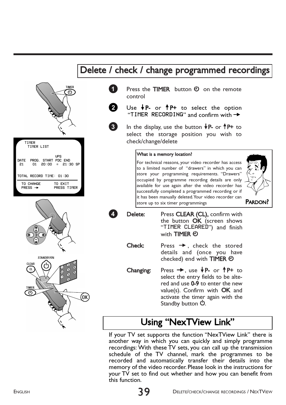 Delete / check / change programmed recordings, Using nextview link, Uussiinngg n neexxttvviieew w lliinnkk | Philips VR 708/07 User Manual | Page 39 / 56