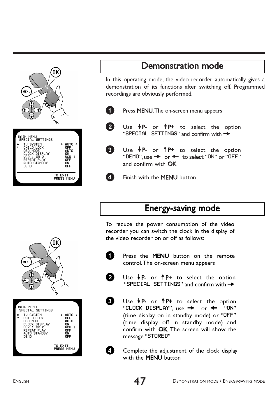 Demonstration mode, Energy-saving mode, Ddeem moonnssttrraattiioonn m mooddee | Eenneerrggyy--ssaavviinngg m mooddee | Philips VR 708/07 User Manual | Page 47 / 56