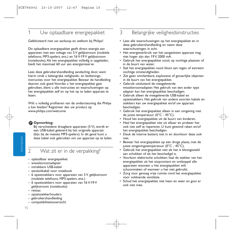 1uw oplaadbare energiepakket, 2wat zit er in de verpakking, 3belangrijke veiligheidsinstructies | Philips SCE7640 User Manual | Page 15 / 61