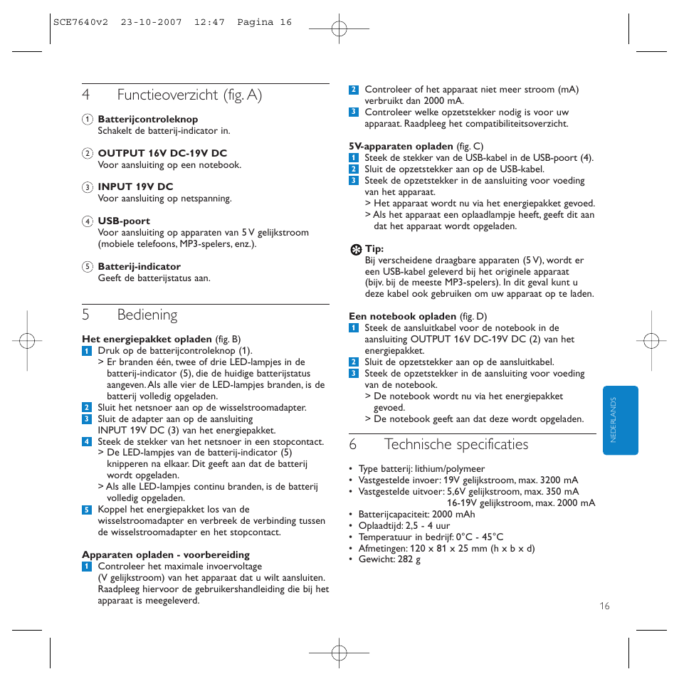 4functieoverzicht (fig. a), 5bediening, 6technische specificaties | Philips SCE7640 User Manual | Page 16 / 61