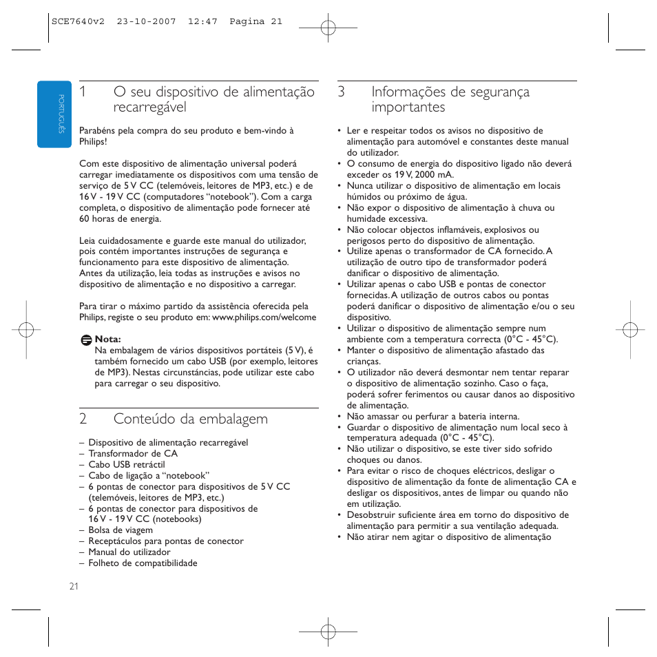 1o seu dispositivo de alimentação recarregável, 2conteúdo da embalagem, 3informações de segurança importantes | Philips SCE7640 User Manual | Page 21 / 61