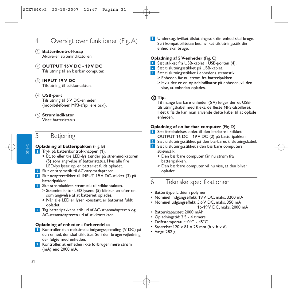 4oversigt over funktioner (fig. a), 5betjening, 6tekniske specifikationer | Philips SCE7640 User Manual | Page 31 / 61