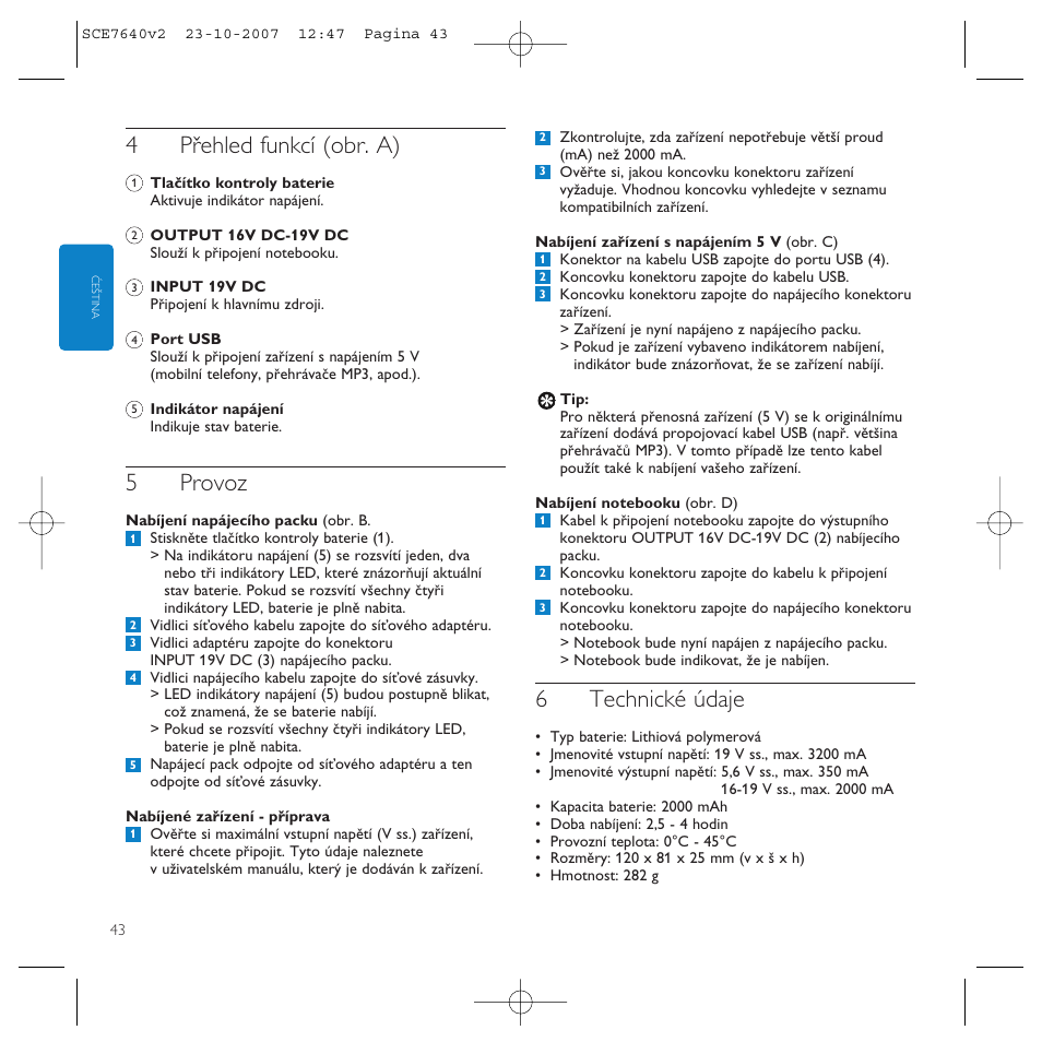 4přehled funkcí (obr. a), 5provoz, 6technické údaje | Philips SCE7640 User Manual | Page 43 / 61