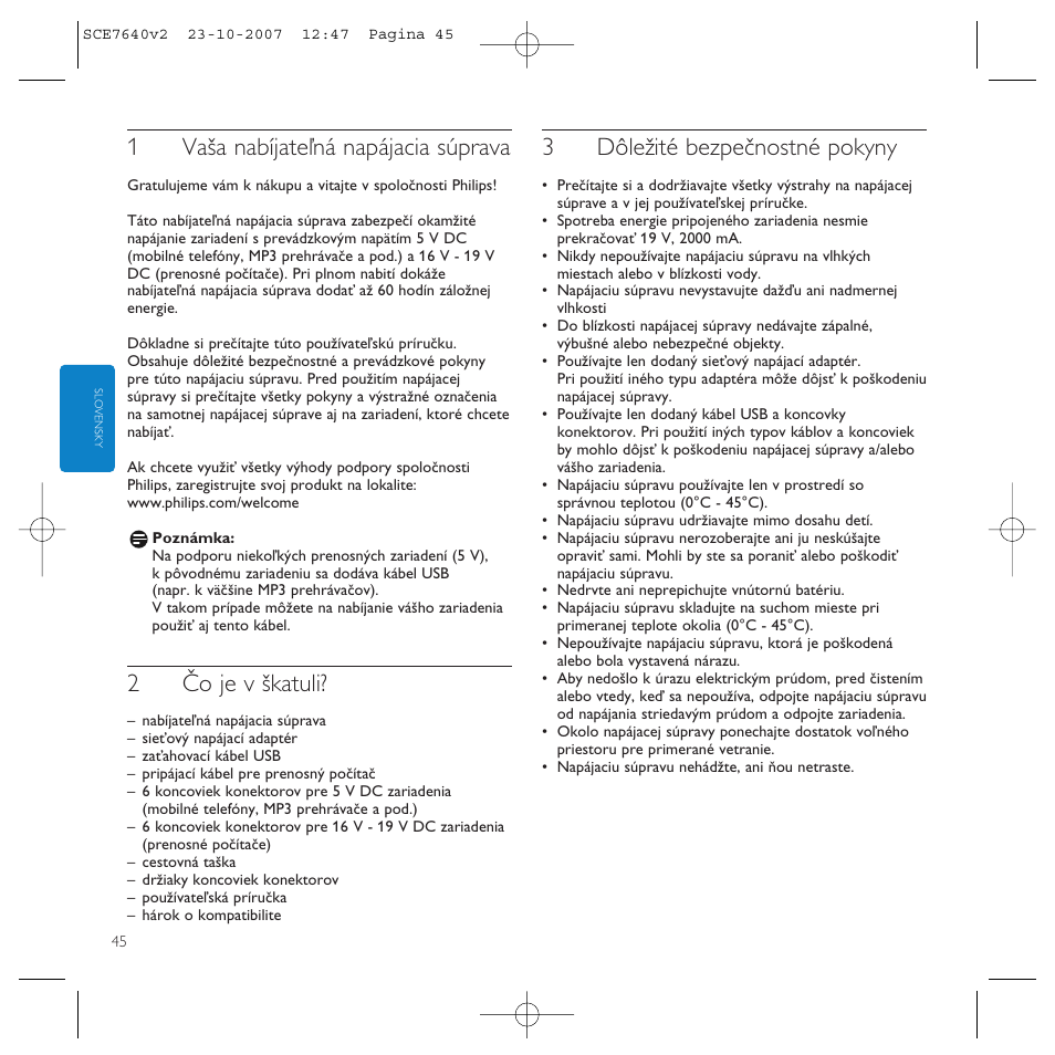 1vaša nabíjateľná napájacia súprava, 2čo je v škatuli, 3dôležité bezpečnostné pokyny | Philips SCE7640 User Manual | Page 45 / 61