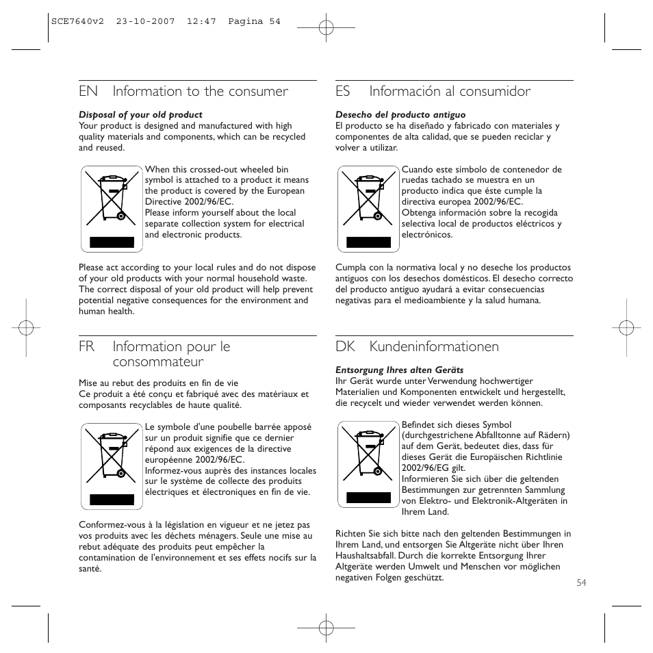 En information to the consumer, Fr information pour le consommateur, Es información al consumidor | Dk kundeninformationen | Philips SCE7640 User Manual | Page 54 / 61