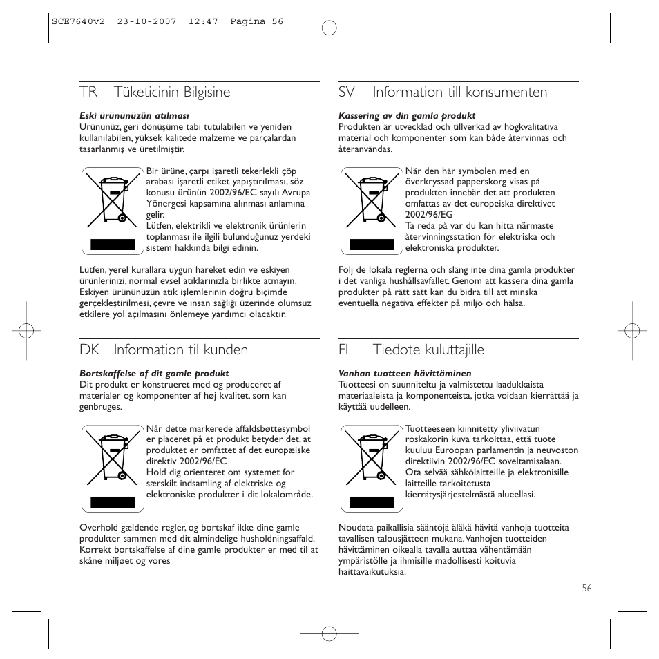 Tr tüketicinin bilgisine, Dk information til kunden, Sv information till konsumenten | Fi tiedote kuluttajille | Philips SCE7640 User Manual | Page 56 / 61