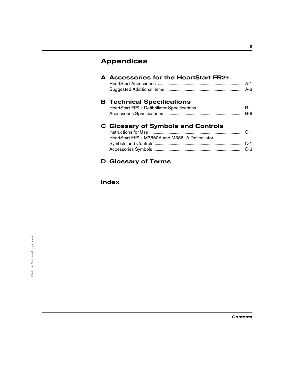 Appendices, A accessories for the heartstart fr2, B technical specifications | C glossary of symbols and controls, D glossary of terms index | Philips M3860A User Manual | Page 9 / 102