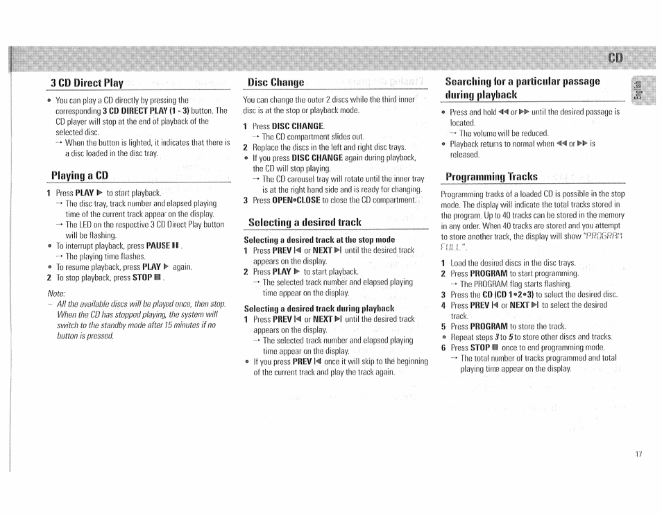 3cd direct play, Disc change, Playing a cd | Selecting a desired track, Seiectint] a desired track at the stop mode, Searching for a particular passage during playback, Programming tracks, For a particular | Philips FW510C User Manual | Page 17 / 76