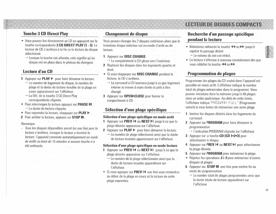 Touche 3 cd direct play, Chatigement de disguc, Lecture d'un cd | Sélection d'une plage spécifique, Prograniination de plages, Play, Recherche d'un passage spécifique | Philips FW510C User Manual | Page 41 / 76