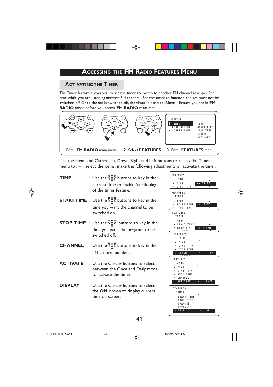 Fm r, Ccessing, Adio | Eatures, Ctivating the | Philips 15PF9969 User Manual | Page 41 / 51