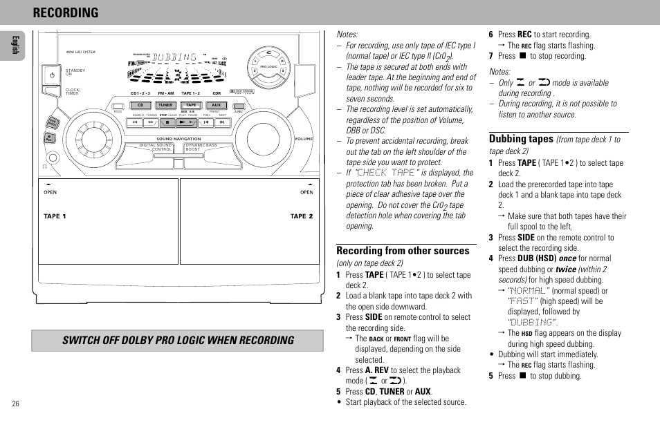Recording, Recording from other sources, Switch off dolby pro logic when recording | Dubbing tapes, English, 6 press rec to start recording. ™ the, Flag starts flashing. 5 press ç to stop dubbing | Philips - FW768P User Manual | Page 26 / 31