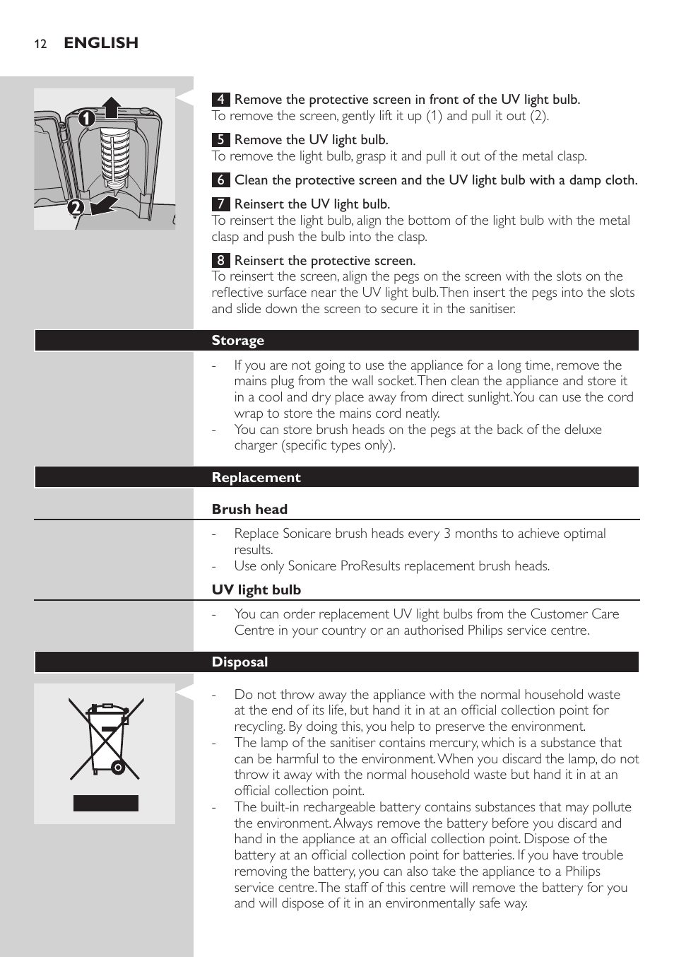 Storage, Replacement, Brush head | Uv light bulb, Disposal | Philips FlexCare HX6942 User Manual | Page 12 / 52